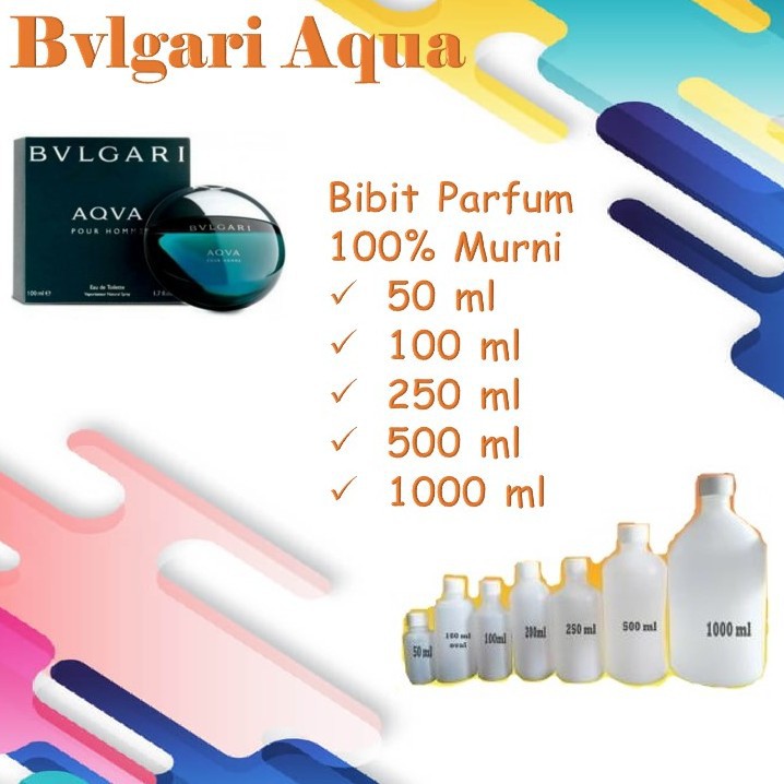 Bibit Biang Parfum Murni 100% BVLGARI BULGARI AQUA