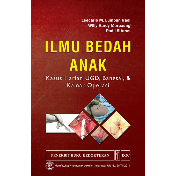 Ilmu Bedah Anak Kasus Harian UGD, Bangsal & Kamar Operasi