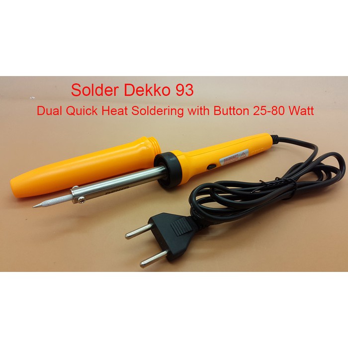 Solder Dekko 93 ( Dual Quick Heat Soldering with Button 25-80 Watt )