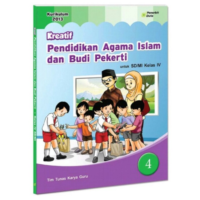 

Kreatif PAI dan Budi Pekerti SD/MI Kelas 4 Kur. 2013