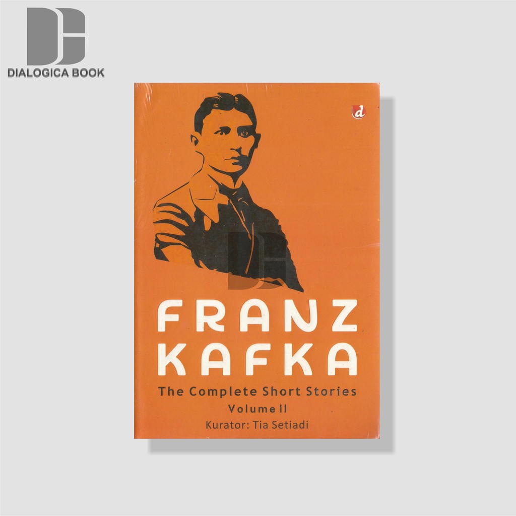 FRANZ KAFKA: The Complete Short Stories Volume II -  Franz Kafka