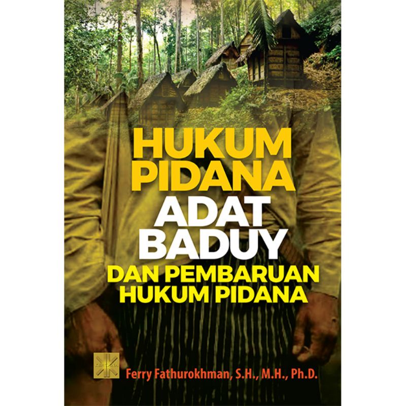 #BukuOriginal ReadyStock HUKUM PIDANA ADAT BADUY DAN PEMBARUAN HUKUM PIDANA