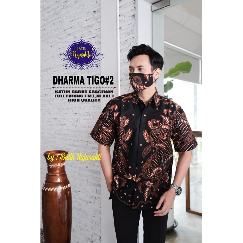 DHARMA TIGO 2  RAJASAKTI KEMEJA BATIK SOLO PRIA LENGAN PENDEK PANJANG LAPIS FURING ATASAN PREMIUM MODERN KATUN HALUS MACAM KUJANG DHIAULHAQ PUNDAK SOGAN CANTIK AYAM BERKISAR KUNING MANGKUCAHA MANUK TUMPUK RAKABUMING ABSTRAK RAINBOW DWIPANGGA PAKEM PERWIRA