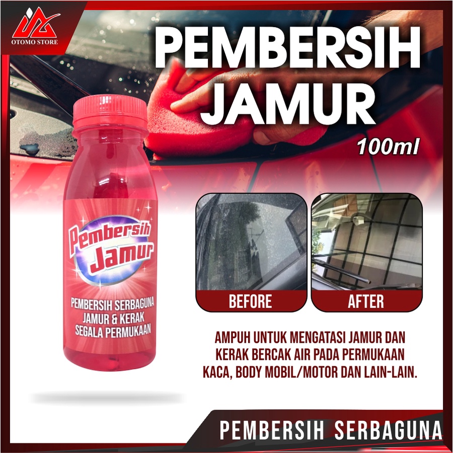 IA PEMBERSIH JAMUR Kaca dan Body Mobil Paling Ampuh Penghilang Jamur Kaca Mobil Original