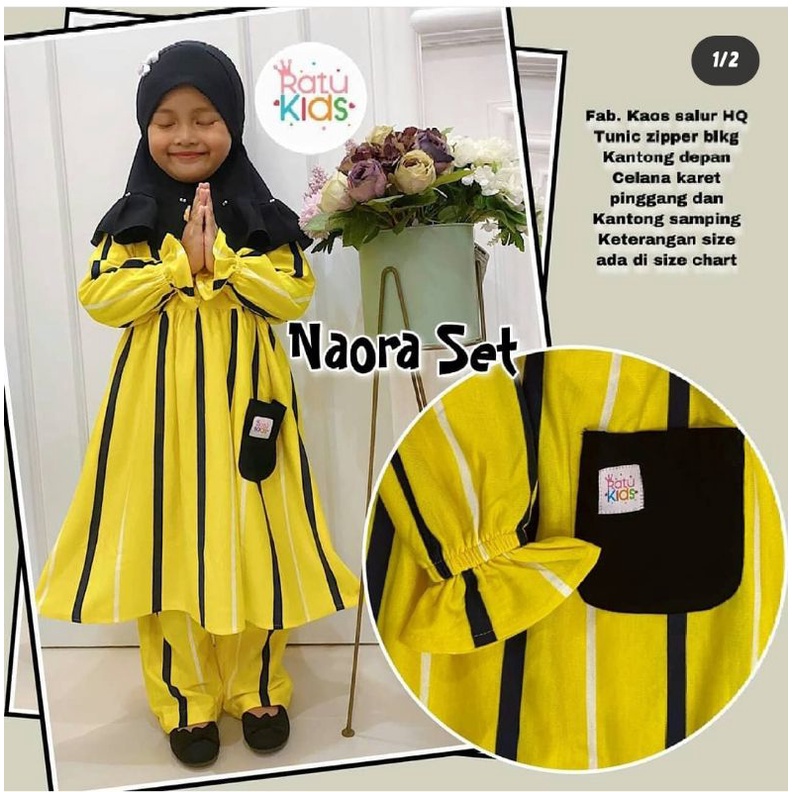 Naura Set Kids Original Merk Ratu Kids