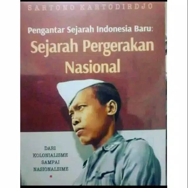 Pengantar sejarah indonesia baru sejarah pergerakan nasional jilid 2
