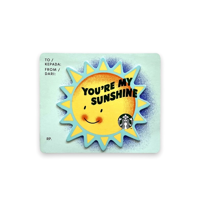You're My Sunshine Starbucks Indonesia Card Kartu Paper 2022 Diecut