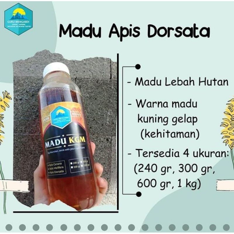

Madu Hutan KGM