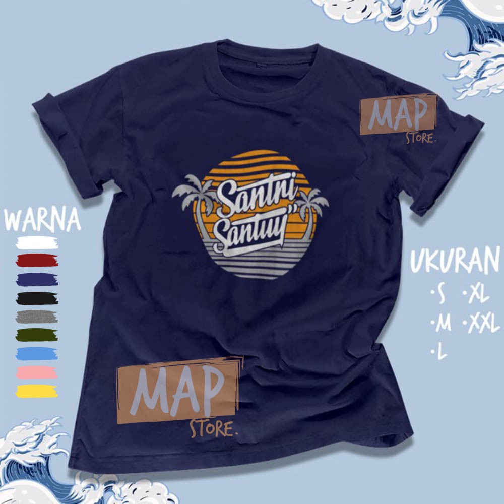 Kaos Dakwah Islami SANTRI SANTUY - Baju Distro Muslim Cotton Combed 30s Premium | 4766-3