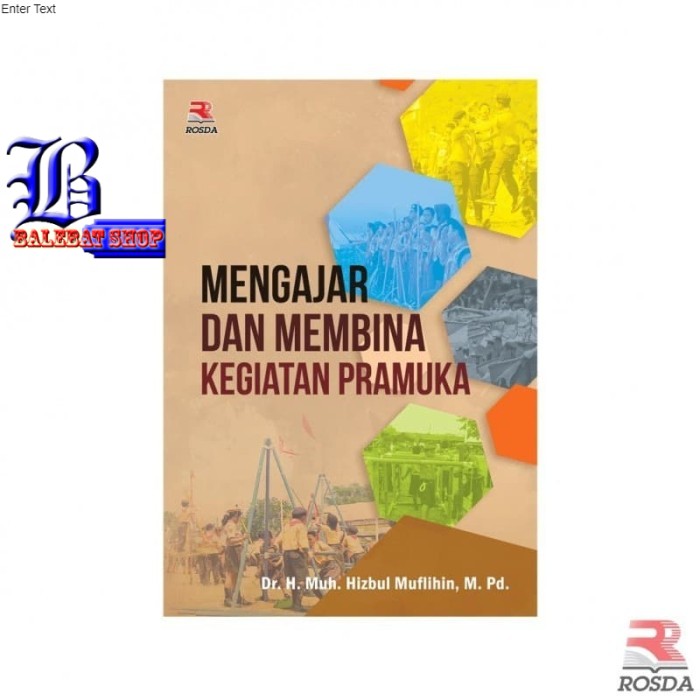 BUKU Mengajar dan Membina Kegiatan Pramuka ROSDA ORIGINAL
