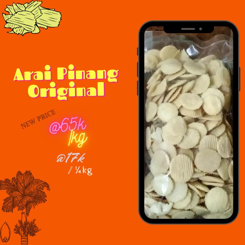 

Arai pinang Original (Ladu)