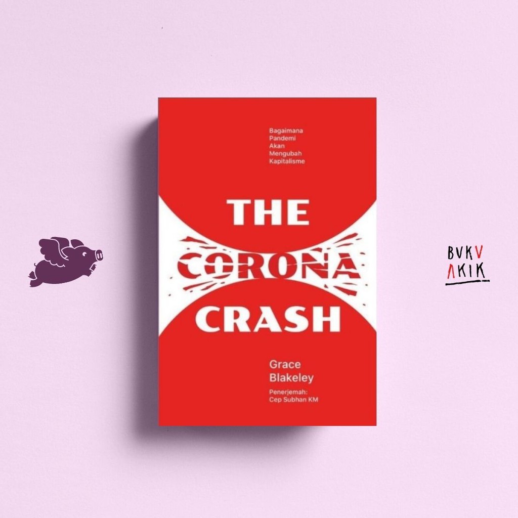 The Corona Crash - Grace Blakeley