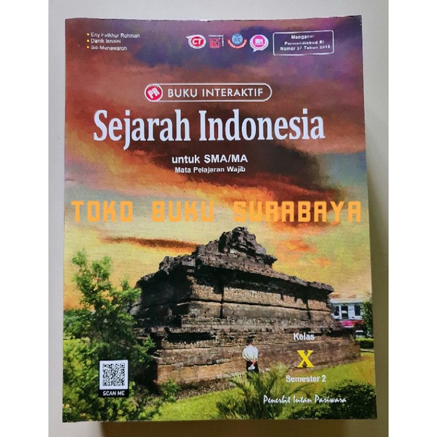 Buku PR / LKS interaktif sejarah indonesia kelas X, 10 semester 2 (K13 revisi). 2021/2022. Intan Par