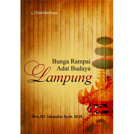 Bunga Rampai Adat Budaya Lampung