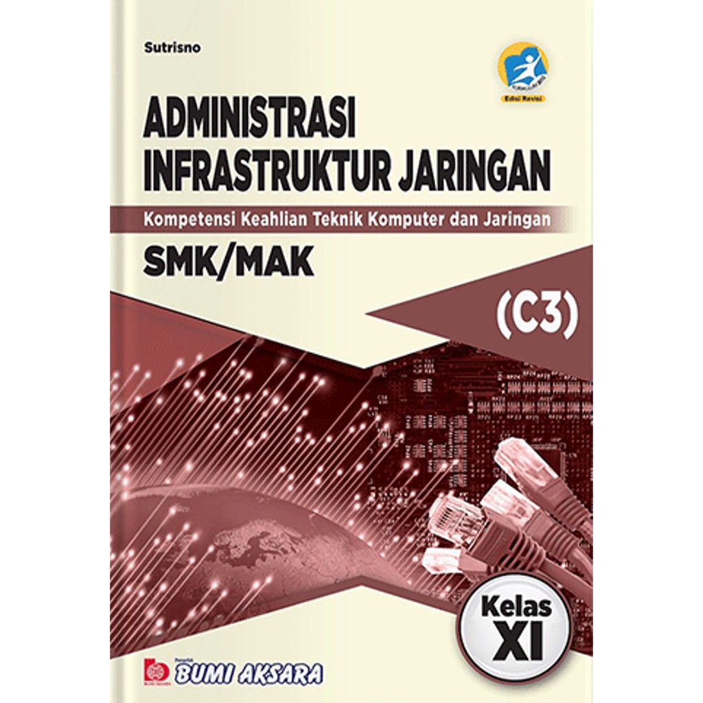 Jual Buku Sekolah Administrasi Infrastruktur Jaringan SMK Kelas XI ...