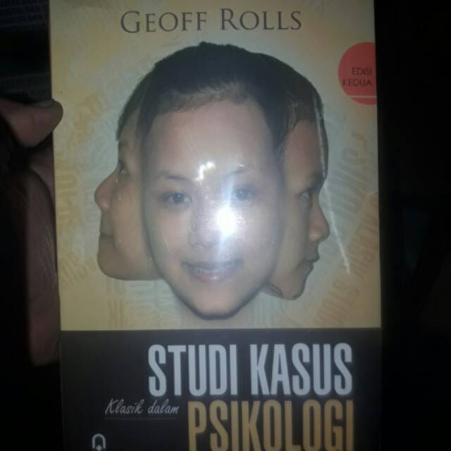 

Studi Kasus Klasik Dalam Psikologi