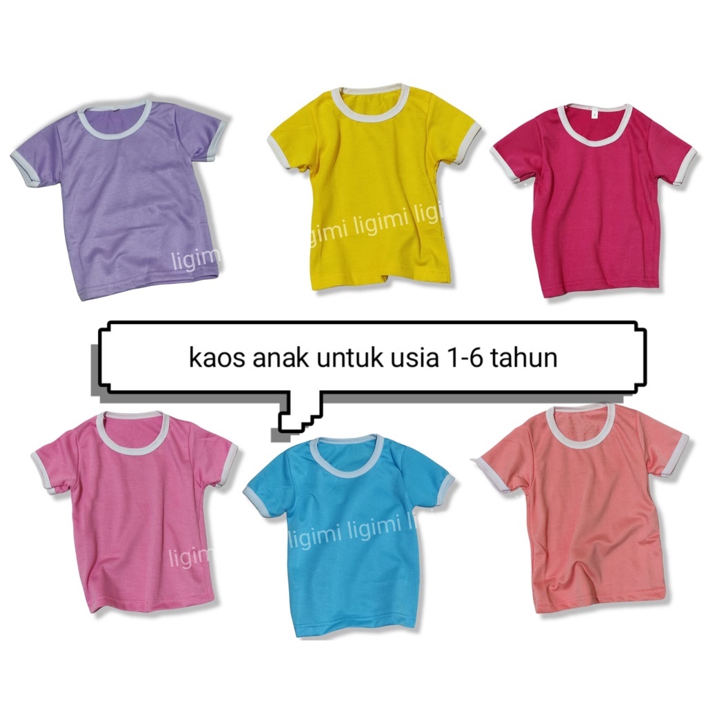 Ligimi kids Kaos T-shirt polos anak - anak PART#1 (1-6Thn)