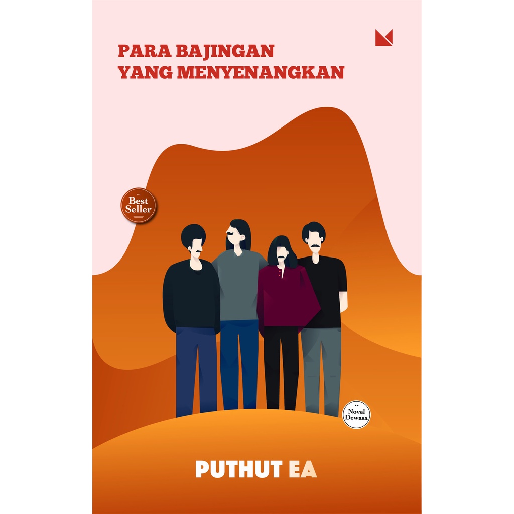 Buku Mojok - Para Bajingan yang Menyenangkan