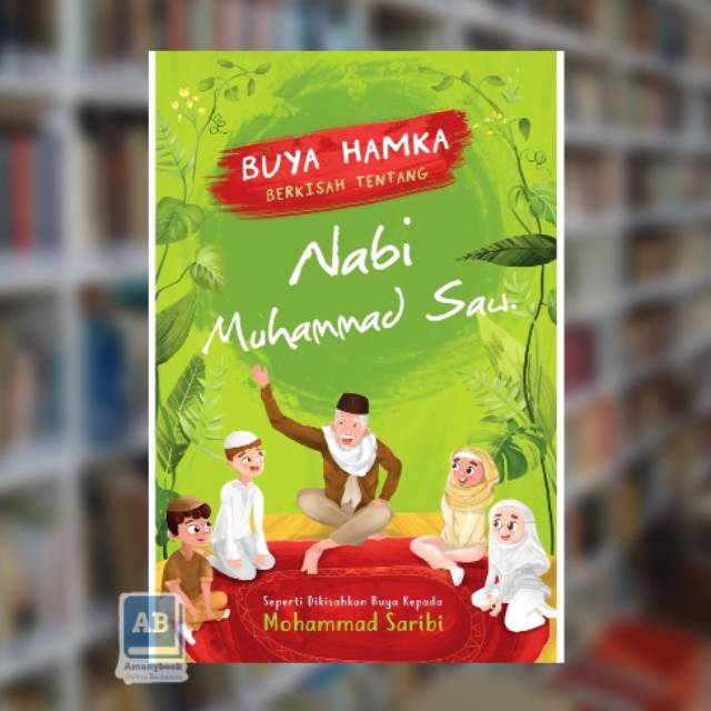 Buya Hamka Bercerita tentang Nabi Muhammad Saw. (100% Original)