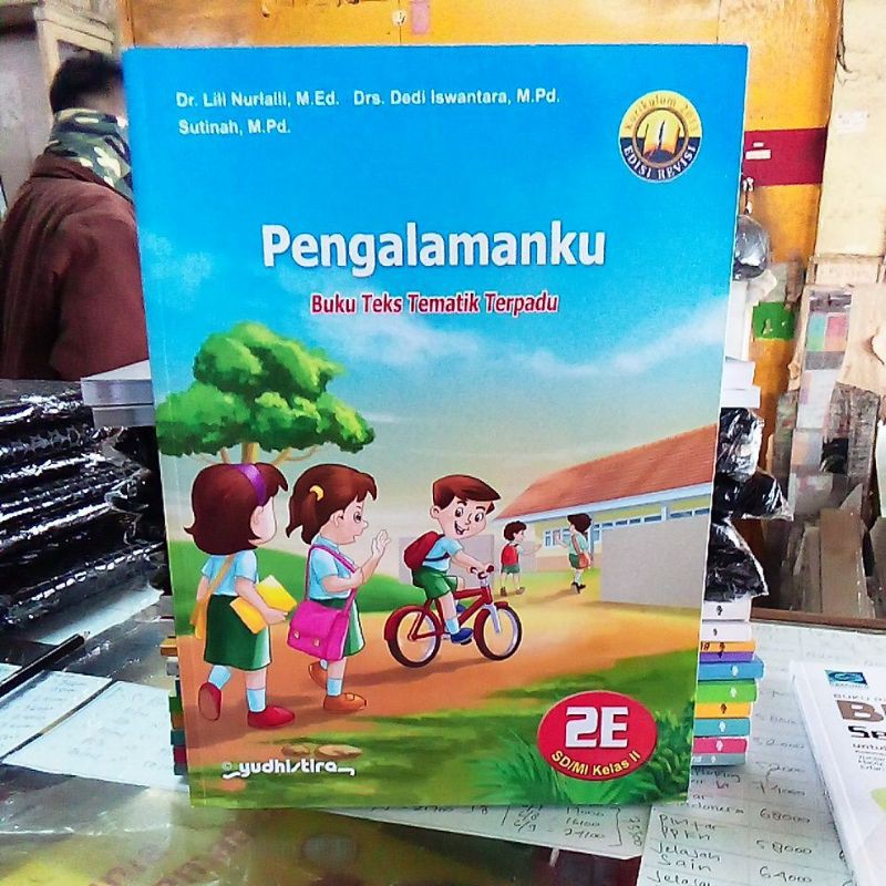 

Buku teks tematik terpadu PENGALAMANKU KLS 2E