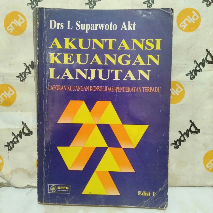 ORI BUKU AKUNTANSI KEUANGAN LANJUTAN LAPORAN KEUANGAN KONSOLIDASI PEND