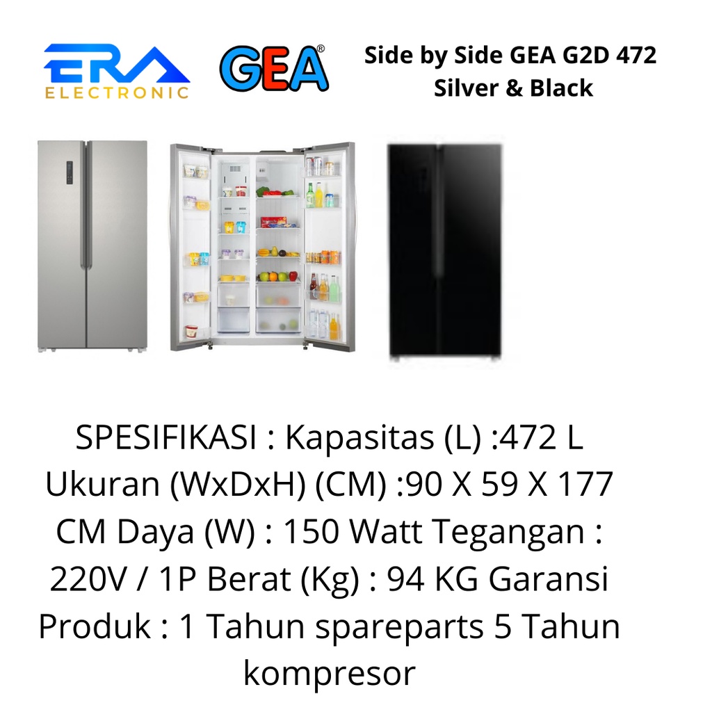 Side by Side GEA Kulkas 2 pintu G2D 472 Silver Hitam 472 Liter