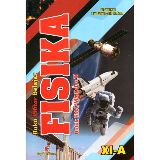 Buku pintar Belajar FISIKA Sagufindo Kls XI terbaru 2021/2022