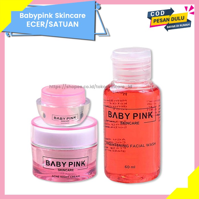 Soothing Gel &amp; Acne Night Cream &amp; Brightening Facial Wash Baby Pink Skincare Original BPOM