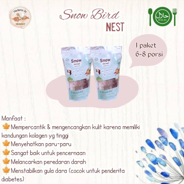 

Paket Snow Bird Nest Dessert (9 varian bahan)