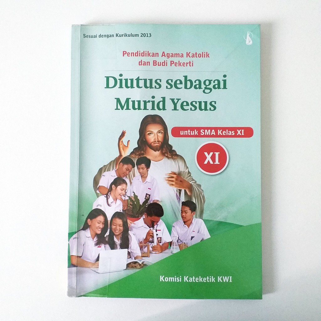 Jual Buku Paket Pendidikan Agama Katolik Dan Budi Pekerti Kelas Penerbit PT Kanisius