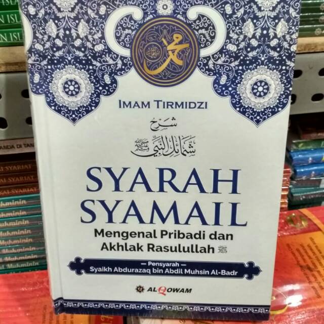 Syarah Syamail Al Qowam