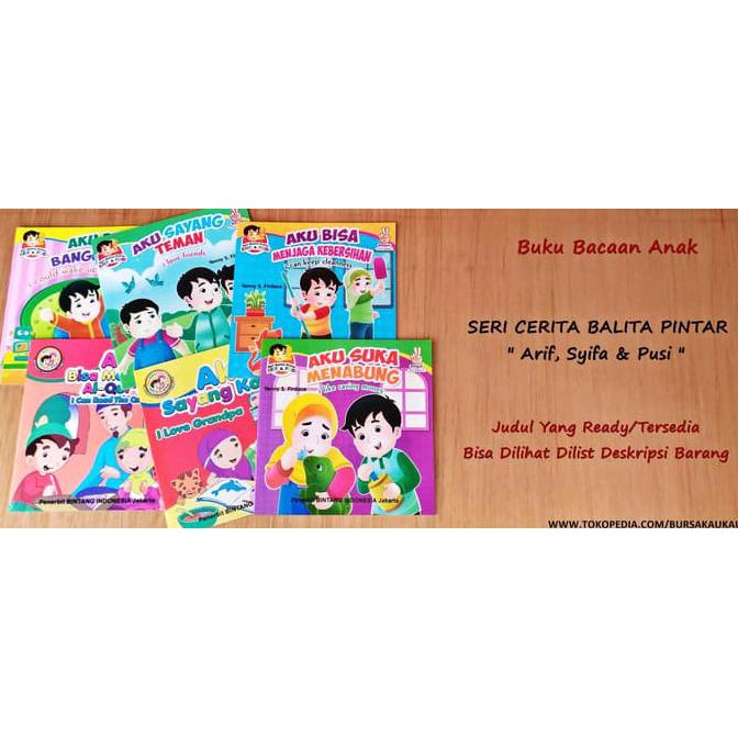 Buku Cerita / Dongeng Anak Bergambar Seri Balita Pintar Arif Dan Pusi