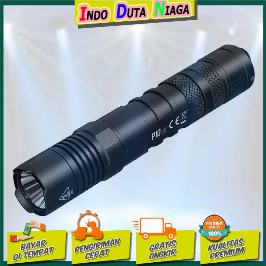 IDN TOOLS - NITECORE Senter Perlengkapan Camping P10 V2 Senter LED CREE XP-L2 V6 1100 Lumens