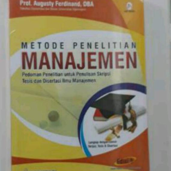 

Baru - Metode Penelitian Manajemen Edisi 5 By.Augusty Ferdinand !