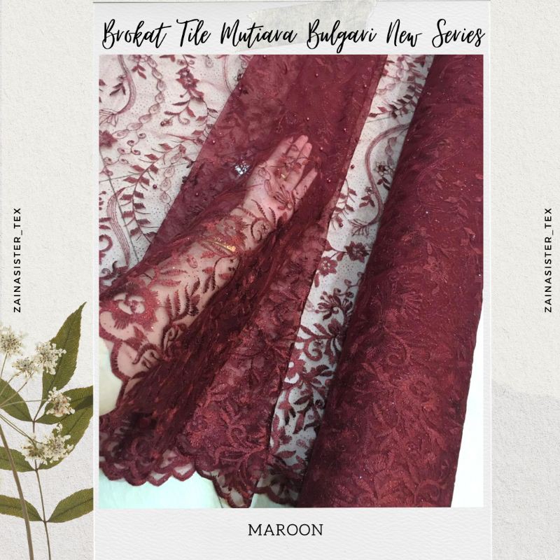 Kain Brokat Tile Mutiara Bulgari New Series Warna Merah Maroon