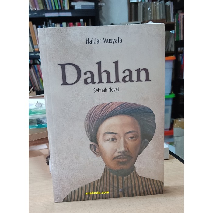 HAIDAR MUSYAFA DAHLAN SEBUAH NOVEL