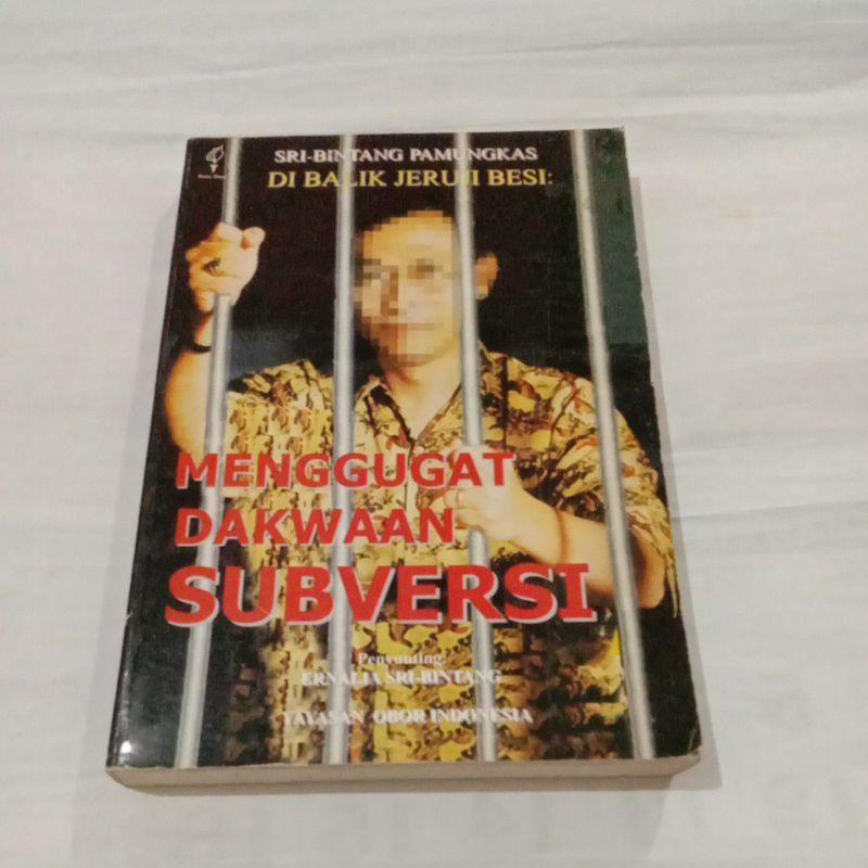 Menggugat Dakwaan Subversi penyunting Ernalia Sri-Bintang