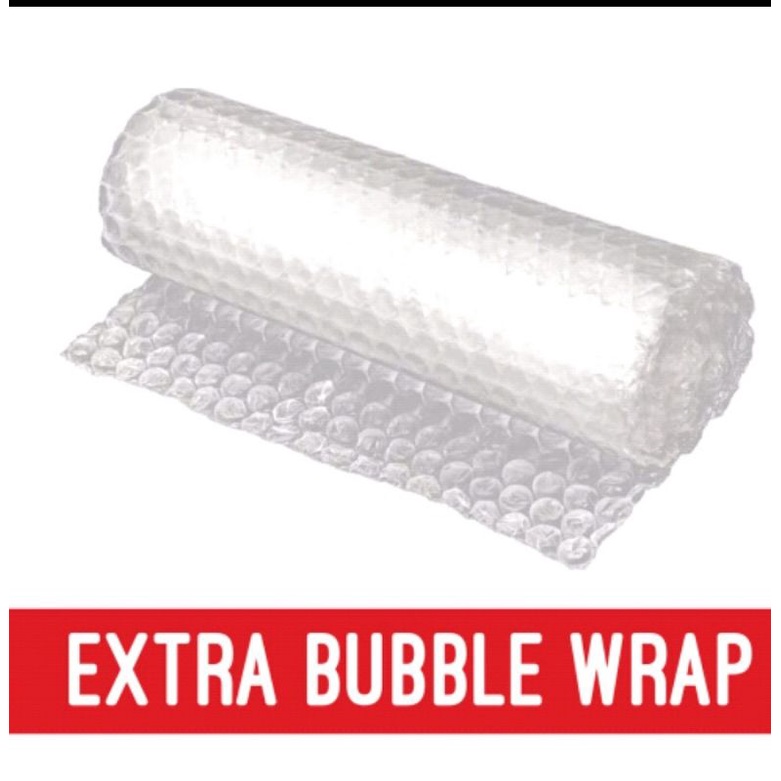 

PACKING EXTRA BUBBLE WRAP
