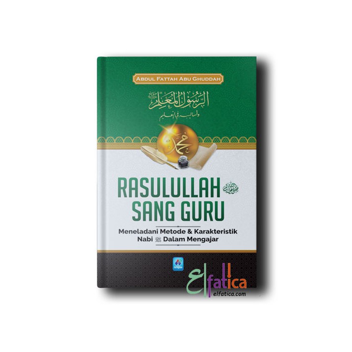 Rasulullah Sang Guru