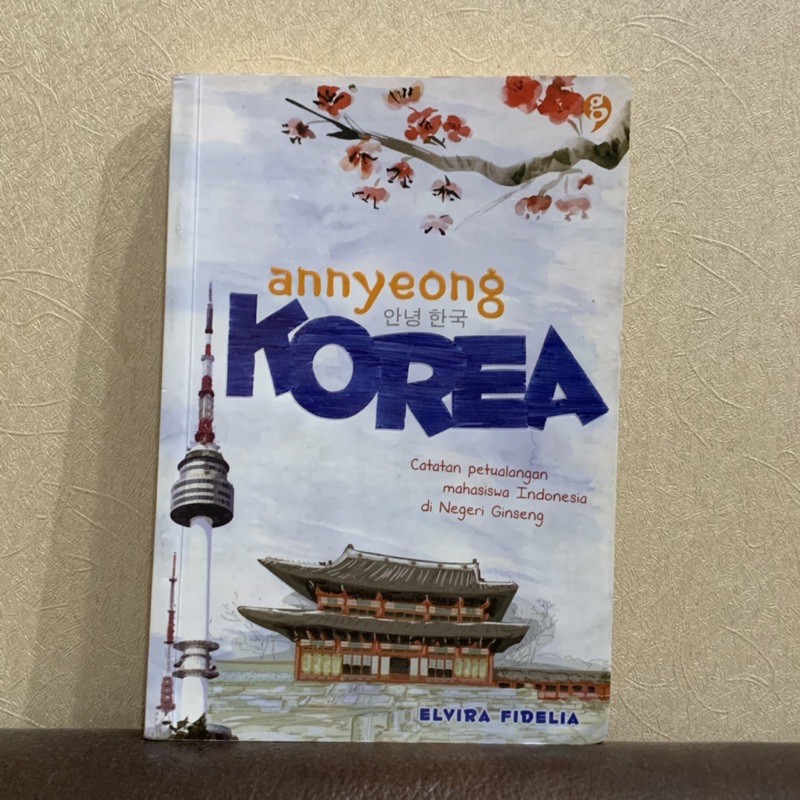 

Annyeong KOREA by Elvira Fidelia