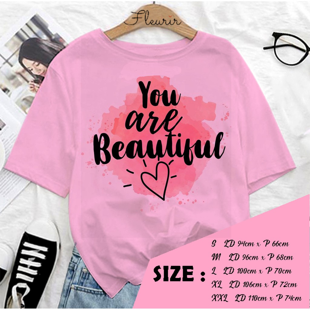 FLEURIR - KAOS YOU ARE BEAUTIFUL UNISEX DEWASA LENGAN PENDEK TEE UNISEX