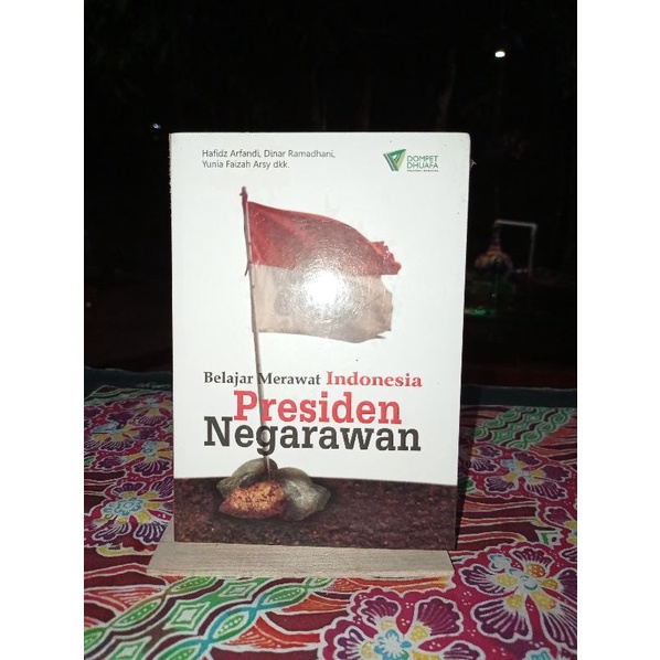 

BUKU BELAJAR MERAWAT INDONESIA PRESIDEN NEGARAWAN