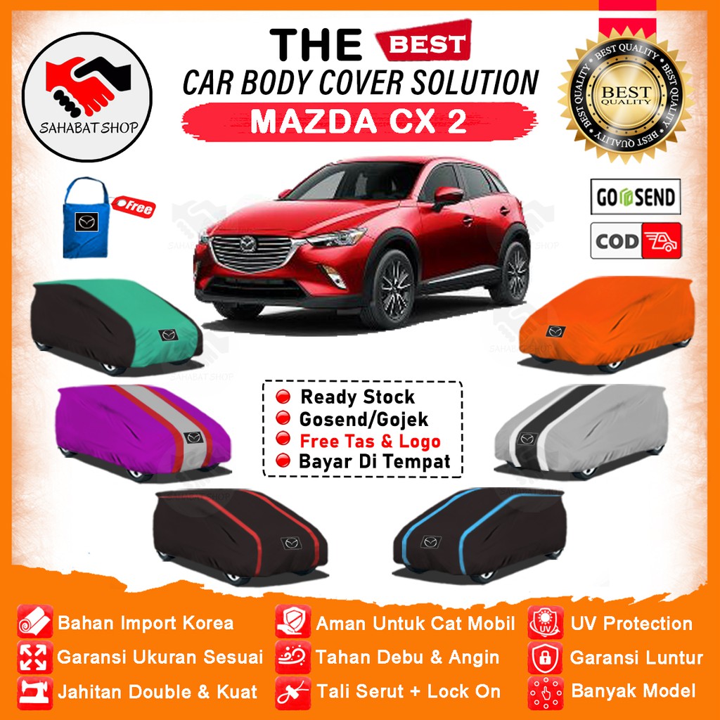 Sahabat Body Cover Mobil Mazda CX-2 / Sarung Penutup CX 2 Outdoor / Selimut Mantel Tutup Mantol Kerudung Jas Pelindung Pembungkus Kelambu Kerodong Tutupan Bungkus Terpal Mobil Mazda CX2 Waterproof Anti Air Model Orange