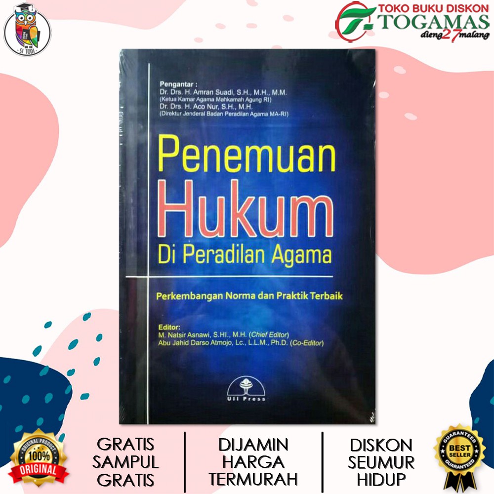 PENEMUAN HUKUM DI PERADILAN AGAMA / M. NATSIR ASNAWI