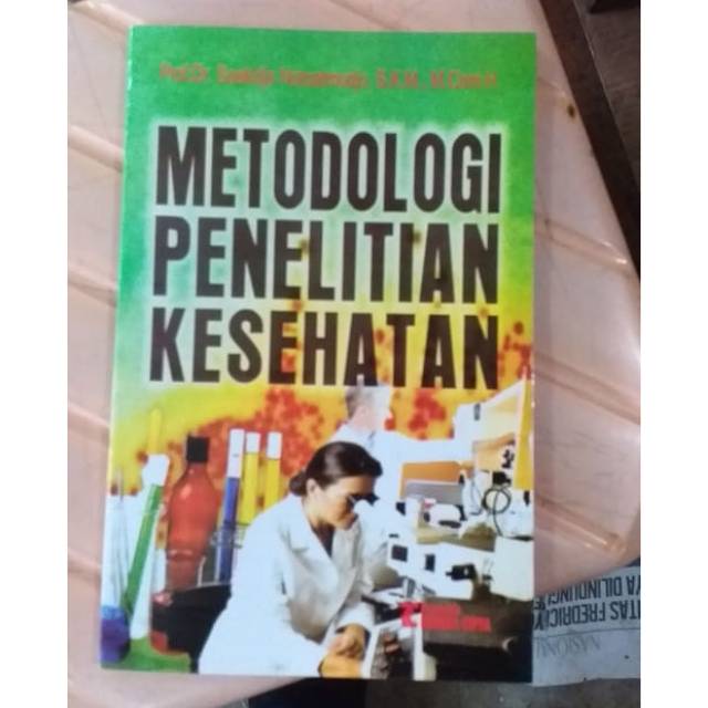 Buku Metodologi Penelitian Kesehatan By Soekidjo Notoatmodjo Shopee Indonesia