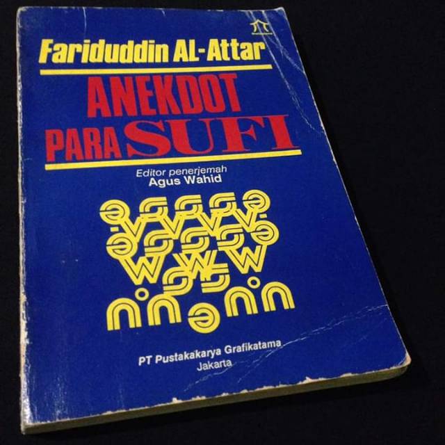 ANEKDOT PARA SUFI - Fariduddin Attar - Buku Tasawuf