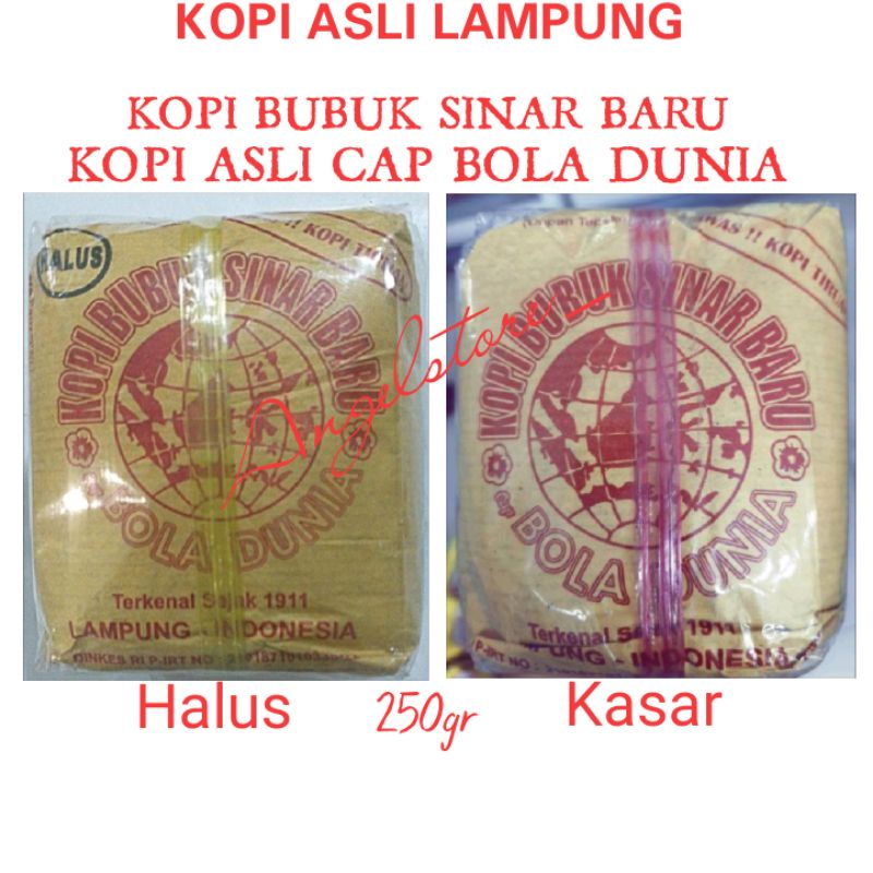 Kopi Bubuk Sinar Baru cap Bola Dunia Asli Lampung 250gr. Kopi Asli Lampung