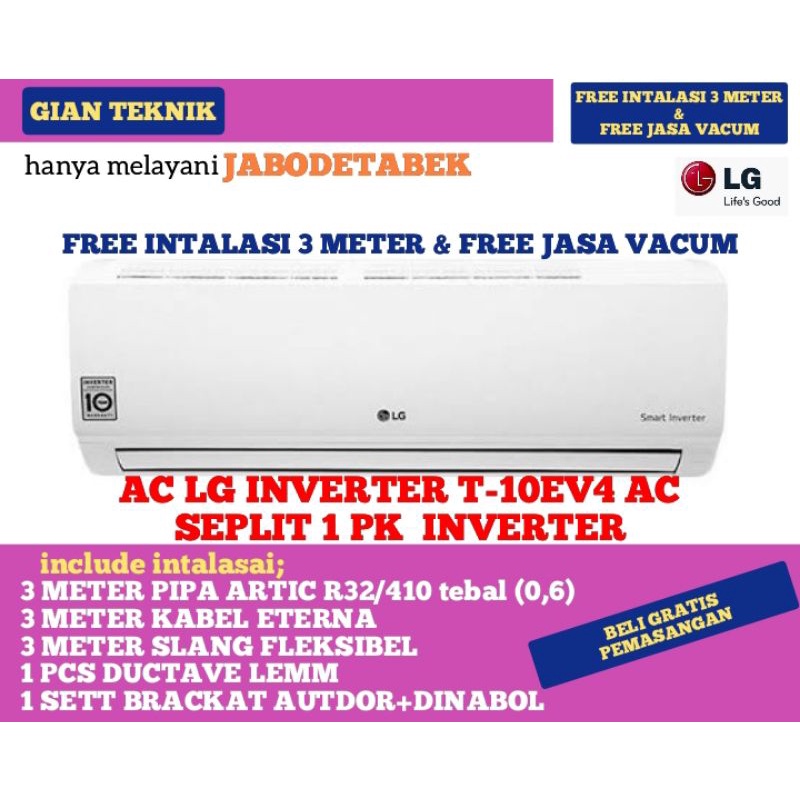 AC LG INVERTER T-10EV4 AC SEPLIT 1 PK INVERTER+PASANG&PAKET INTALASI 3METER