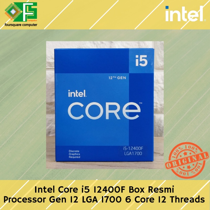 processor intel core i5 12400f box 6 core 12 thread up to 4 4 ghz gen 12 socket lga 1700