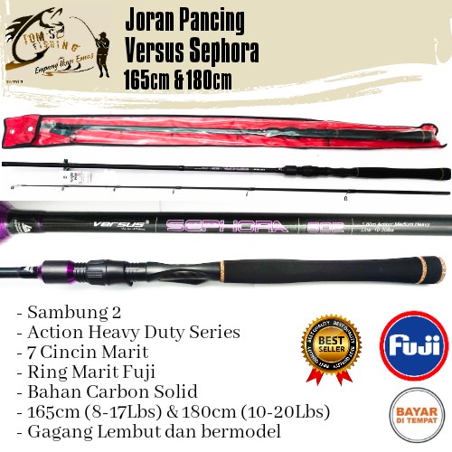 Joran Pancing Versus Sephora 165cm & 180cm Caron Ring Fuji Original
